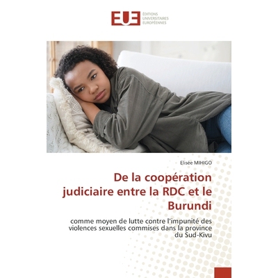 预订 De la coopération judiciaire entre la RDC et le Burundi 9786209429316