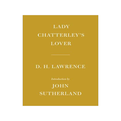 [预订]Lady Chatterley’s Lover: Introduction by John Sutherland 9781101908402