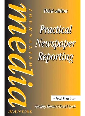 预订 Practical Newspaper Reporting 实用报纸报告: 9781138177932