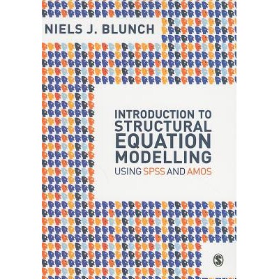 预订 Introduction to Structural Equation Modelling Using SPSS and Amos 9781412945578