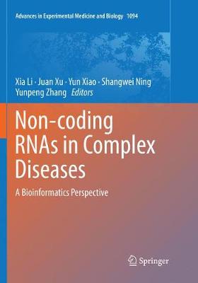 【预订】Non-Coding Rnas in Complex Diseases: A Bioinformatics Perspective