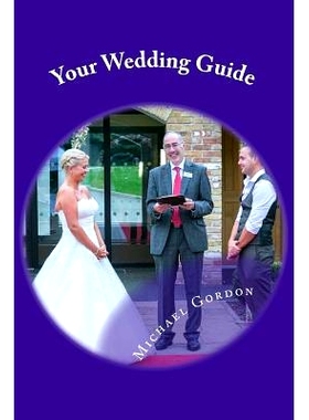 预订 Your Wedding Guide: Helping you through the Minefield: 9781508444862