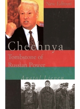 预订 Chechnya: Tombstone of Russian Power 车臣:俄罗斯权力的墓碑: 9780300078817