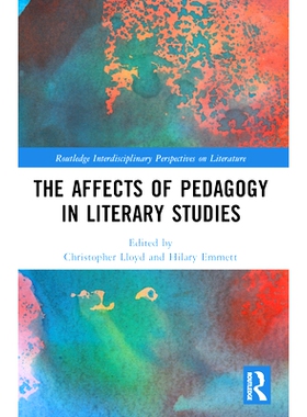 预订 The Affects of Pedagogy in Literary Studies: 9781032406329