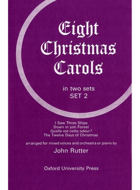 预订 Eight Christmas Carols Set 2 八首圣诞颂歌*集：SATB和钢琴或管弦乐编曲: 9780193856400