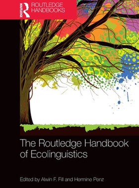 [预订]The Routledge Handbook of Ecolinguistics