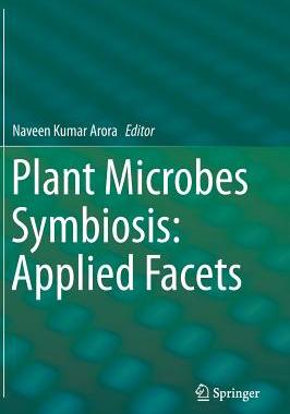 预订 Plant Microbes Symbiosis: Applied Facets