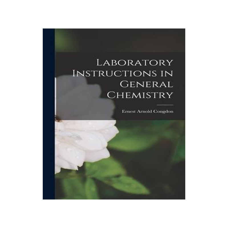 [预订]Laboratory Instructions in General Chemistry 9781017671889