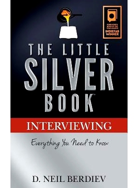 预订 The Little Silver Book - Interviewing: 9780977411733