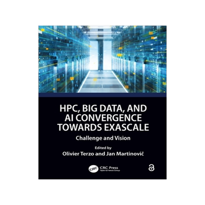 预订 HPC, Big Data, and AI Convergence Towards Exascale