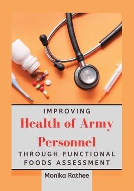 [预订]Improving Health of Army Personnel Through Functional Foods Assessment 9788472862418