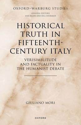 [预订]Historical Truth in Fifteenth-Century Italy 9780198885931