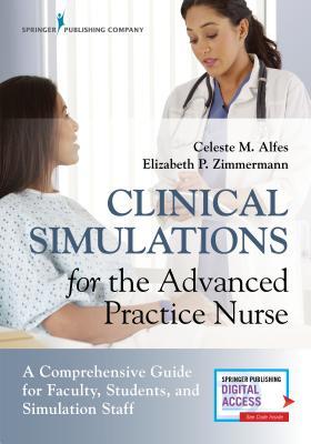 【预订】Clinical Simulations for the Advanced Practice Nurse