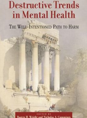 【预订】Destructive Trends in Mental Health