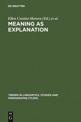 【预订】Meaning as Explanation 9783110141221