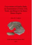 [预订]Excavations at Kranka Dada: An Examination of Daily Life, Trade, and Ritual in the Bono Manso Region 9781407315843