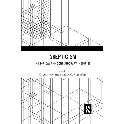 预订 Skepticism: Historical and Contemporary Inquiries: 9780367886684