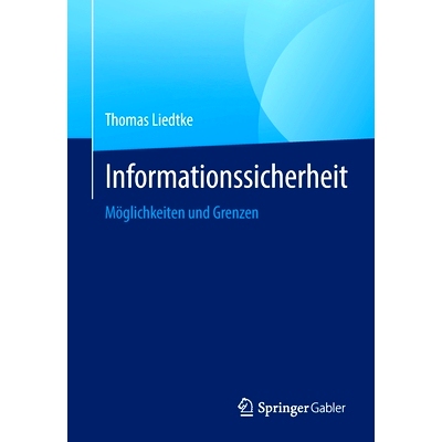 预订 Informationssicherheit: Möglichkeiten und Grenzen: 9783662639160