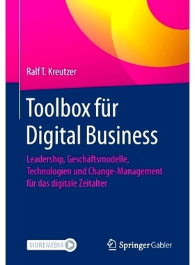 预订 Toolbox für Digital Business: Leadership, Geschäftsmodelle, Technologien und Change-Management für das digitale