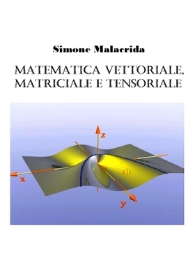 预订 Matematica vettoriale, matriciale e tensoriale: 9798215710722