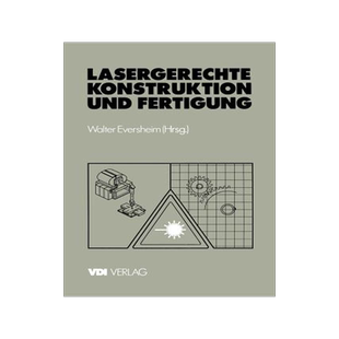 预订 Lasergerechte Konstruktion und Fertigung
