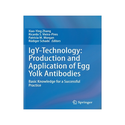 [预订]IgY-Technology: Production and Application of Egg Yolk Antibodies