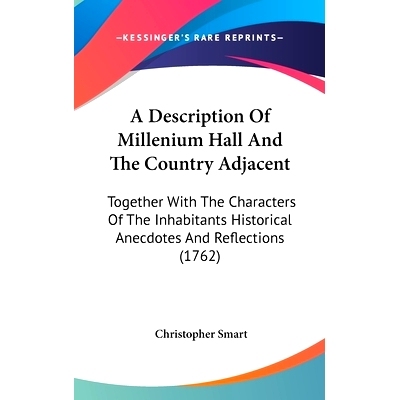 预订 A Description Of Millenium Hall And The Country Adjacent: Together With The Characters Of The Inhabitants Historica