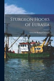 预订 Eurasia Sturgeon 9781013449017 Hooks