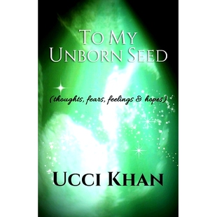 预订 thoughts Unborn fears Seed 9781522988205 hopes feelings