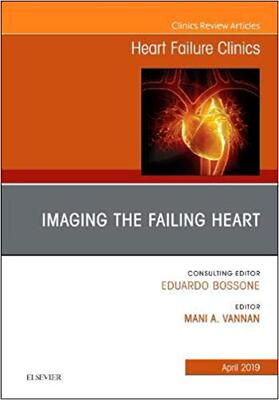 【预售】Imaging the Failing Heart, An Issue of Heart Failure Clinics