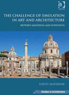预订 The Challenge of Emulation in Art and Architecture