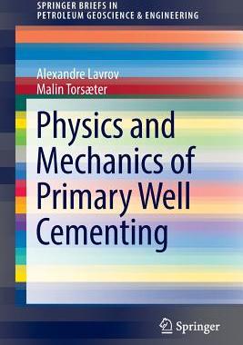 【预订】Physics and Mechanics of Primary Well Cementing