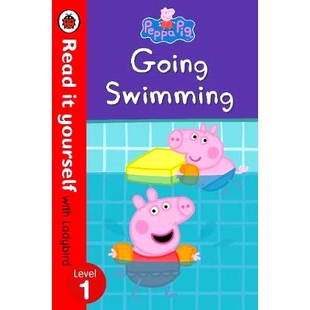 Going 9780241244364 Yourself Peppa Pig with – Swimming Level 预订 Read Ladybird