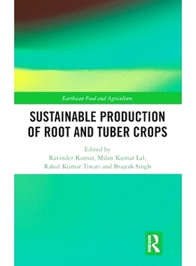 预订 Sustainable Production of Root and Tuber Crops: 9781032782805