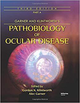 【预订】Garner and Klintworth’s Pathobiology of Ocular Disease, Third Edition