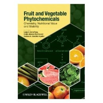 预订 Fruit And Vegetable Phytochemicals 水果与蔬菜中的植物化学物质：化学、营养价值与稳定性: 9780813803203