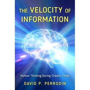 9781475865455 人类思维 Chaotic The Velocity Times Human Information 速度：混乱时期 预订 Thinking 信息 During