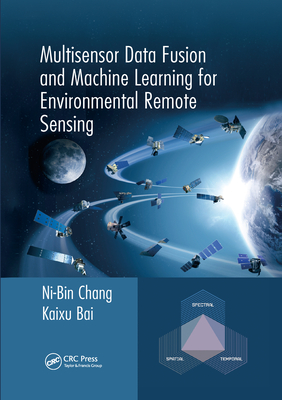 【预订】Multisensor Data Fusion and Machine Learning for Environmental Remote Sensing