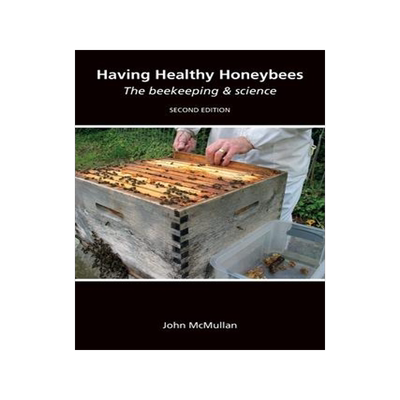 [预订]Having Healthy Honeybees The beekeeping & science 9781912271900