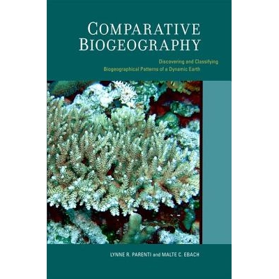 预订 Comparative Biogeography: Discovering and Classifying Biogeographical Patterns of a Dynamic Earth: 9780520259454
