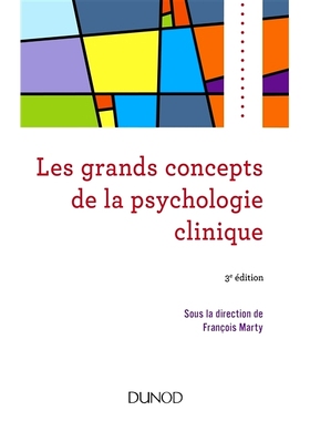 预订 Les grands concepts de la psychologie clinique 临床心理学的主要概念: 9782100743599