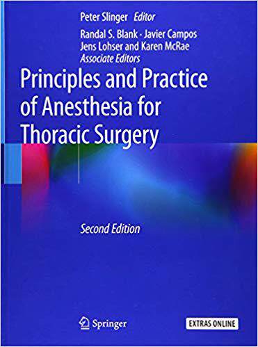 【预售】Principles and Practice of Anesthesia for Thoracic Surgery