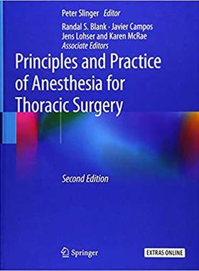 【预售】Principles and Practice of Anesthesia for Thoracic Surgery