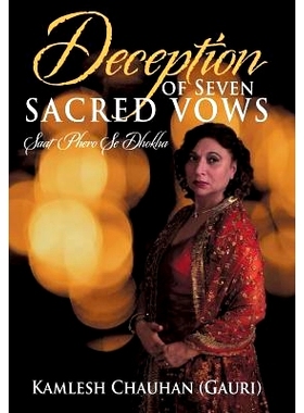 预订 Deception of Seven Sacred Vows: Saat Phero Se Dhokha: 9781491828069