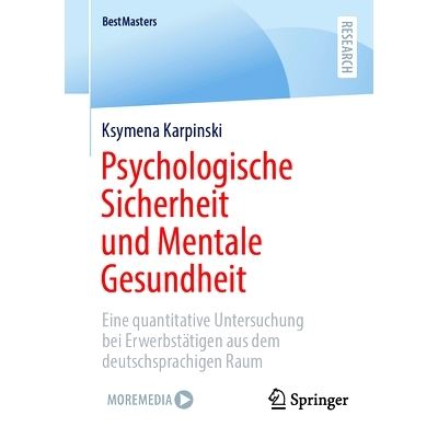 预订 Psychologische Sicherheit Und Mentale Gesundheit: Eine Quantitative Untersuchung Bei Erwerbstätigen Aus Dem Deutsc