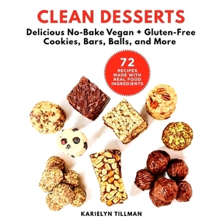 Balls Desserts Bake 预订 Bars and Cookies Delicious Free Gluten 9781510741003 More Vegan Clean