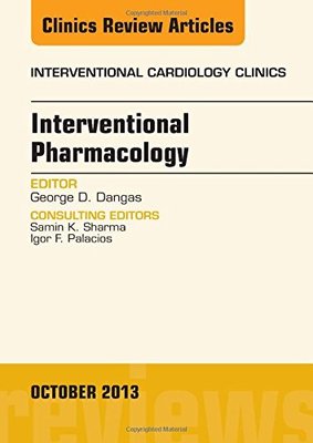 【预订】Interventional Pharmacology, An issue of Interventional Cardiology Clinics