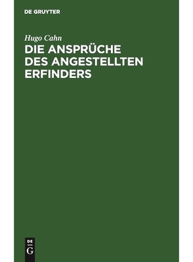 预订 Die Ansprüche des angestellten Erfinders: 9783112513514