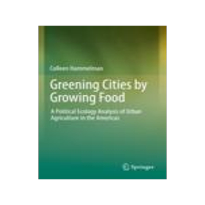 [预订]Greening Cities by Growing Food