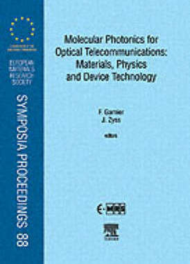 【预订】Molecular Photonics for Optical Telecommunications